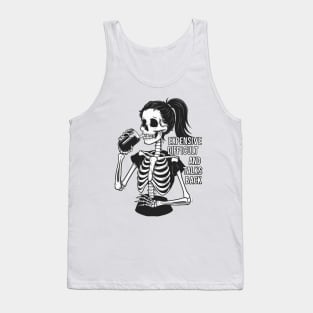Expensive Difficult And Talks Back Tank Top